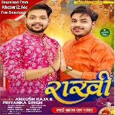 Rakhi (Ankush Raja, Priyanka Singh)