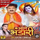 Bhole Bhandari (Pawan Singh, Shilpi Raj)