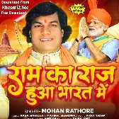 Ram Ka Raj Aaya Bharat (Mohan Rathore)