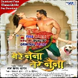 Mare Naina Tere Naina Bhojpuri Full Movie HdRip Original Print 720p