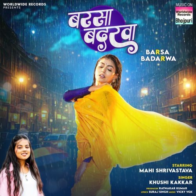 Barsa Badarwa (Khushi Kakkar)