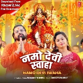 Namo Devi Swaha (Rakesh Mishra, Pummy Singh)