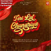 Teri Lal Chunariya Gori Chura Ke Mera Dil Le Gayi