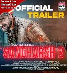 Sangharsh 2 Movie Audio Trailer